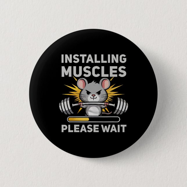 Installing Muscles Please Wait Cute Rat Gym Bodybu Button (Front)