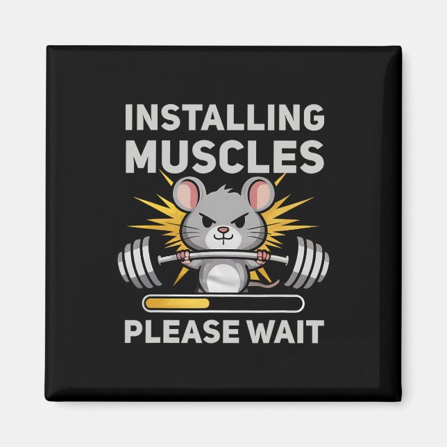 Installing Muscles Please Wait Cute Rat Gym Bodybu Magnet (Front)