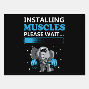 Installing muscles please wait elephant Gym Sign