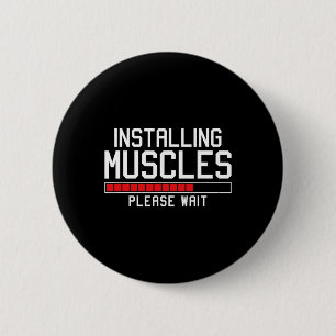 Installing Muscles Please Wait Funny Gym  Button