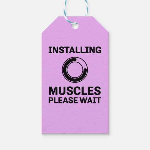 Installing Muscles Please Wait Funny Workout Gift Tags
