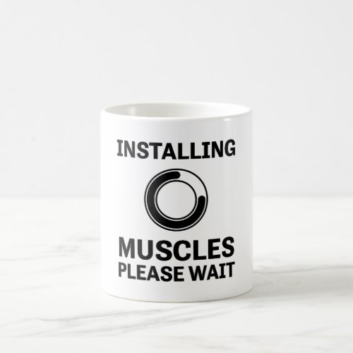 Installing Muscles Please Wait Funny Workout Magic Mug