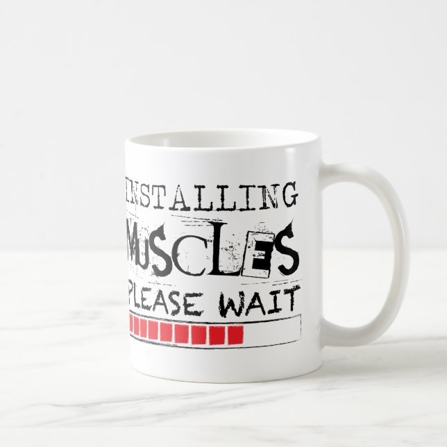 Installing Muscles, Please Wait [Grunge Version] Coffee Mug (Right)