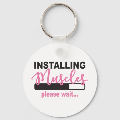 Installing Muscles Please Wait Keychain