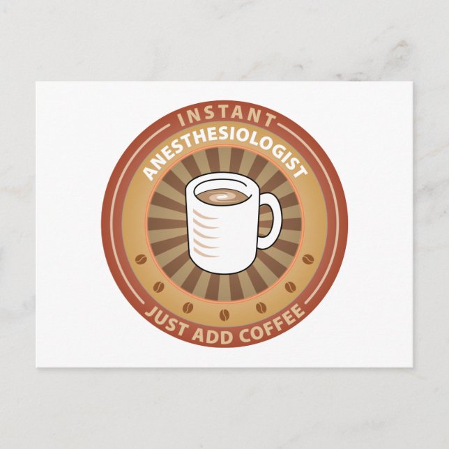Instant Anesthesiologist Postcard (Front)