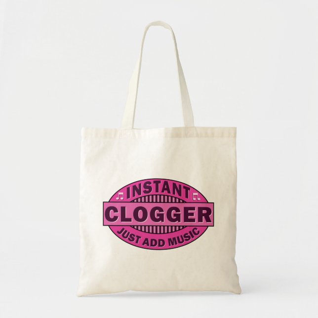 Instant Clogger Just Add Music Pink Tote Bag (Front)