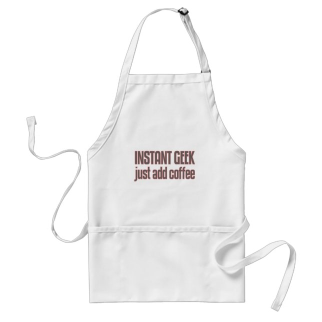 Instant Geek Just Add Coffee Adult Apron (Front)