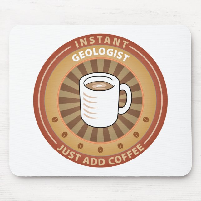 Instant Geologist Mouse Pad (Front)