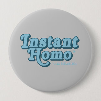 Instant Homo Button