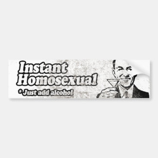 INSTANT HOMOSEXUAL -.png Bumper Sticker
