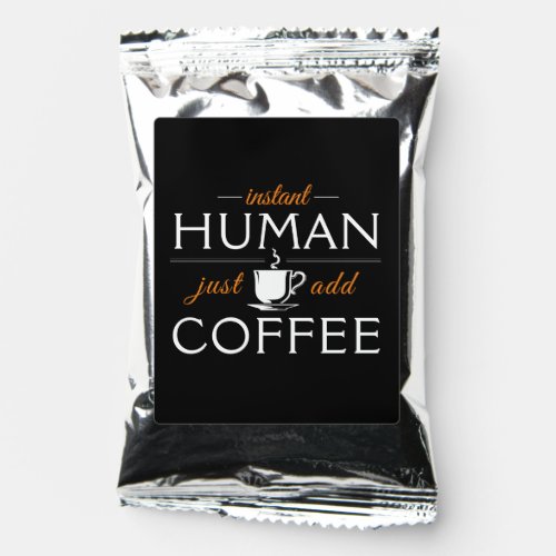 Instant Human just add coffee orange Coffee Drink Mix