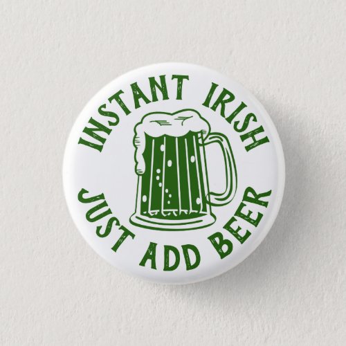 Instant Irish  Funny St Patricks Day Pub Crawl Button