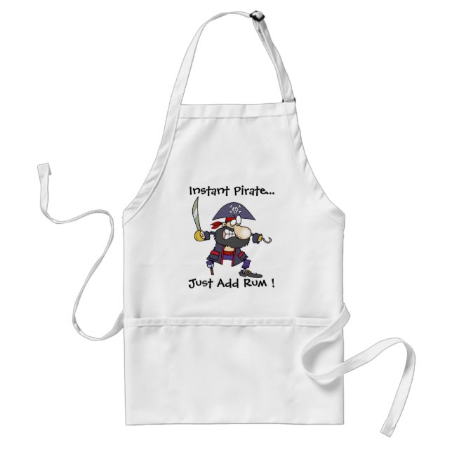 Instant Pirate..., Just Add Rum ! Adult Apron (Front)