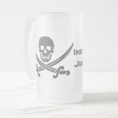 Instant Pirate _ Just Add Rum Frosted Glass Beer Mug