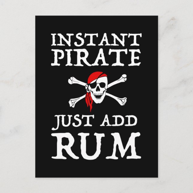 Instant Pirate - Just Add Rum Postcard (Front)