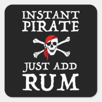 Instant Pirate - Just Add Rum