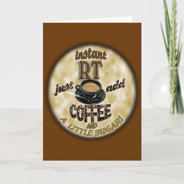 INSTANT RT RADIOLOGY TECH XRAY - ADD COFFEE CARD (Front)