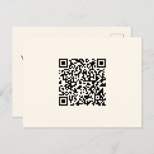 Instantly Create a QR Code  Editable Off White Postcard