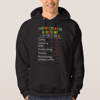 Instructional Assistant Funny Report Appreciation Hoodie