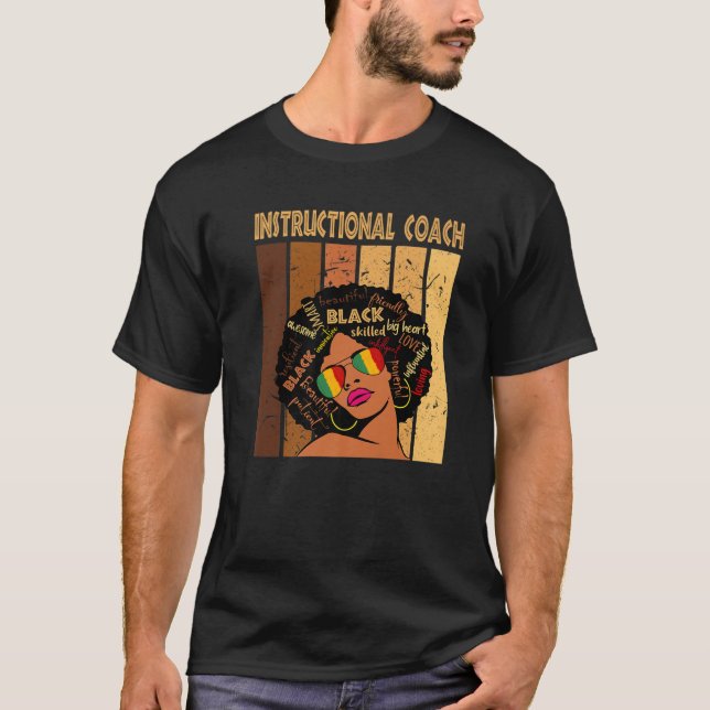 Instructional Coach Afro African Women Black Histo T-Shirt (Front)