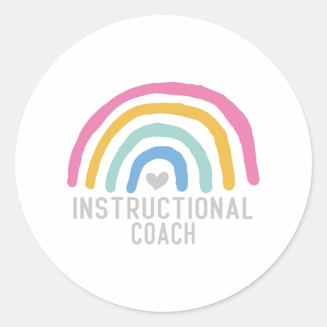 Instructional Coach: Rainbow of Learning Classic Round Sticker (Front)