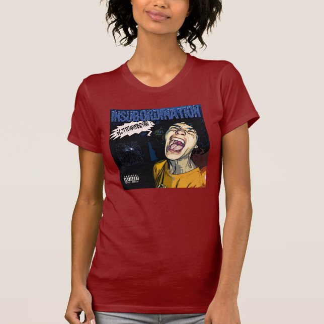 INSUBORDINATION album cover T T-Shirt (Front)