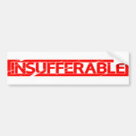 Insufferable Stamp Bumper Sticker