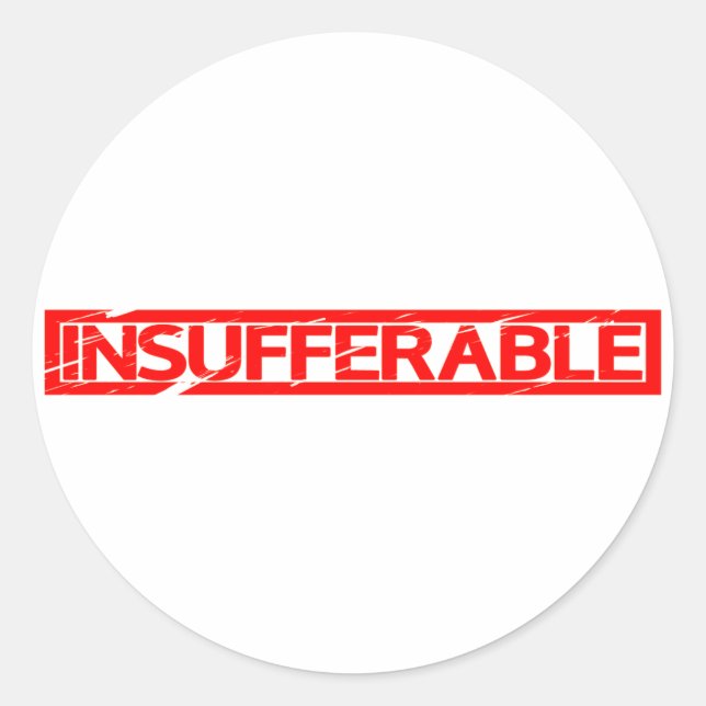 Insufferable Stamp Classic Round Sticker (Front)