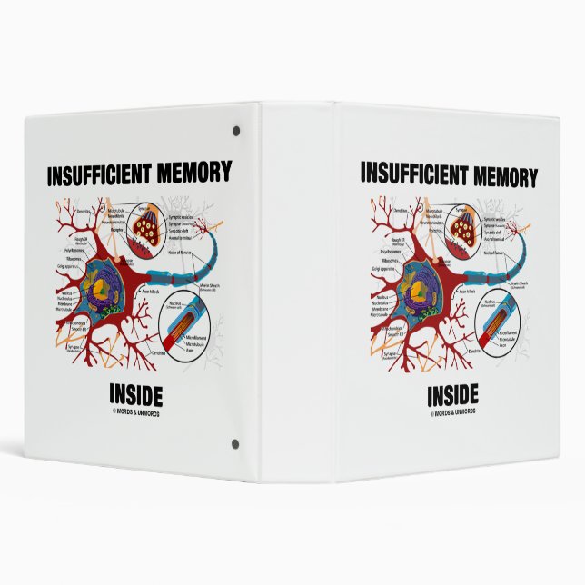 Insufficient Memory Inside Neuron Synapse Humor 3 Ring Binder (Background)