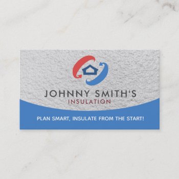 Insulation Slogans Business Cards by MsRenny at Zazzle