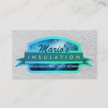 Insulation Slogans Business Cards by MsRenny at Zazzle