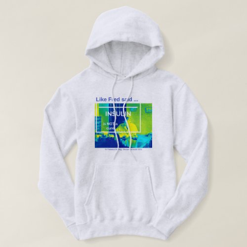 Insulin is not a cure _ thermal hoodie