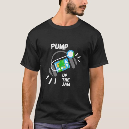 Insulin Pump up the Jam Type 1 Diabetes T Shirt