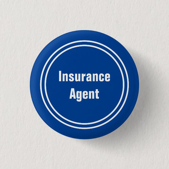 Insurance Agent Blue and White Text Template Button (Front)