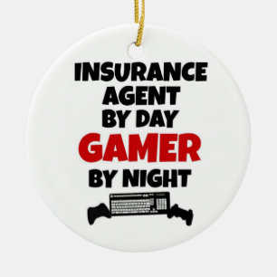Insurance Agent by Day Gamer by Night Ceramic Ornament