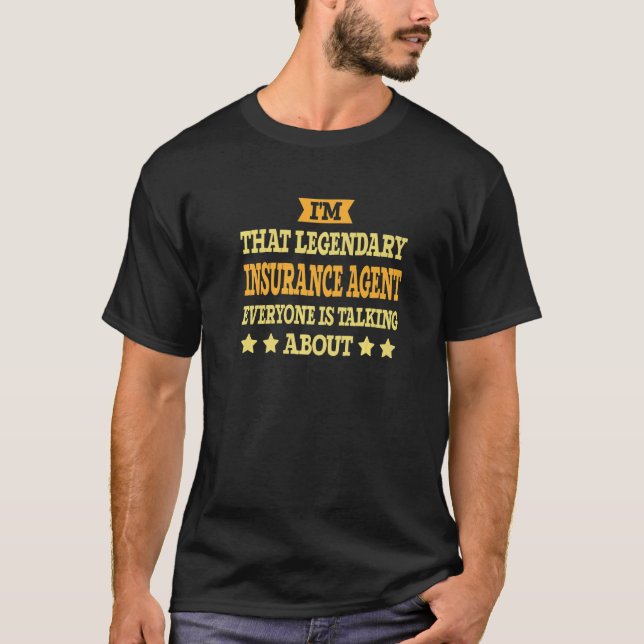 Insurance Agent Job Title Employee Funny Insurance T-Shirt (Front)