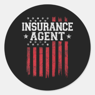 Insurance Agent Proud American Flag Usa Patriot Pa Classic Round Sticker
