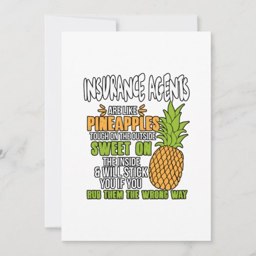 Insurance Agents Are Like Pineapples Thank You Card