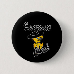 Insurance Chick #4 Pinback Button