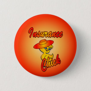 Insurance Chick #5 Pinback Button