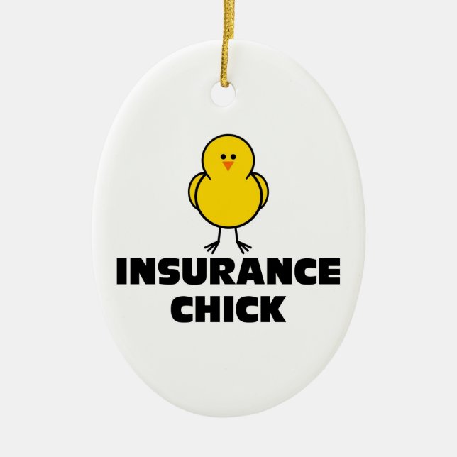Insurance Chick Ceramic Ornament (Front)