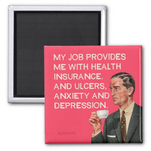 Insurance ulcers and depression magnet