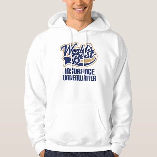 Insurance Underwriter Gift (Worlds Best) Mug Hoodie