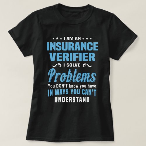 Insurance Verifier T_Shirt