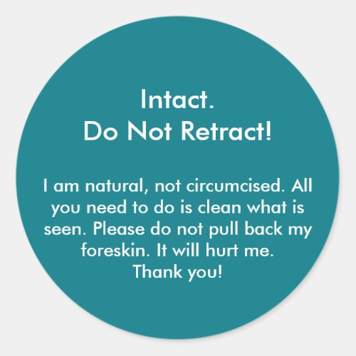 Intact Do not retract Sticker