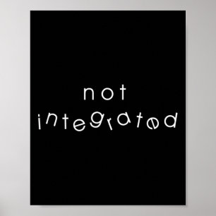 Integration Inclusion Immigration Disability not i Poster