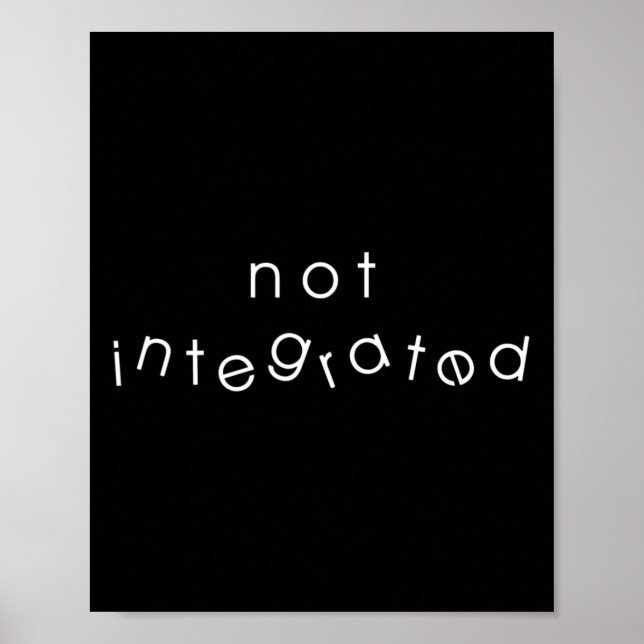 Integration Inclusion Immigration Disability not i Poster (Front)
