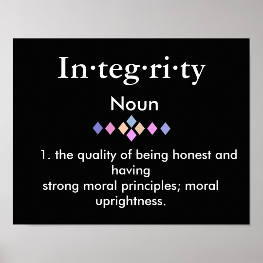 Integrity - Definition poster | Zazzle.com