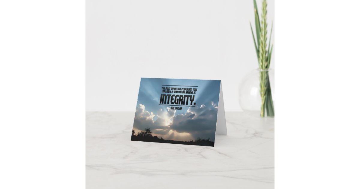 Integrity Inspirational Greeting Note Card Zazzle