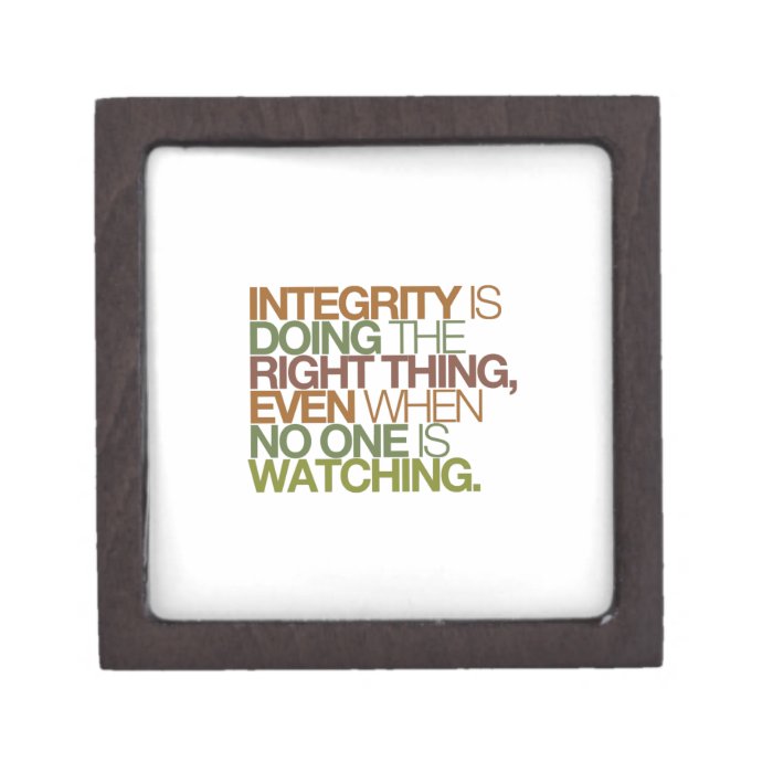 Integrity is doing the right thing, even whenpremium keepsake boxes